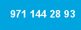 971 144 28 93